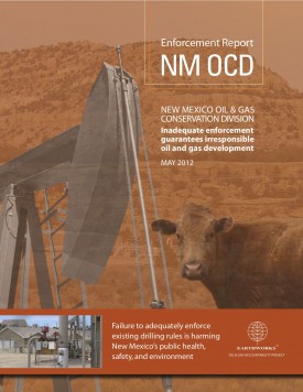 New report shows New Mexico fails to enforce its oil and gas drilling ...